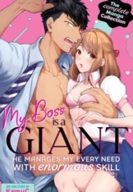 My Boss Is A Giant: He Manages My Every Need With Enormous Skill – The Complete Manga Collection