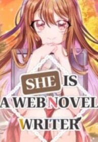 She Is A Web Novel Writer