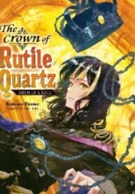 The Crown Of Rutile Quartz -Slaine, The King, And The Heroic Tale-