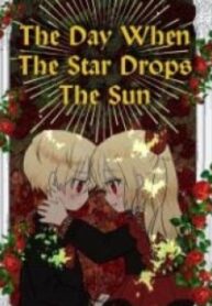 The Day When The Star Drops The Sun