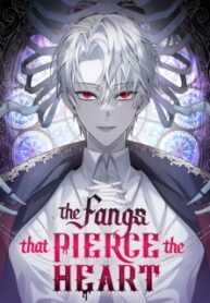 The Fangs That Pierce The Heart