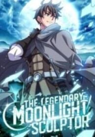 The Legendary Moonlight Sculptor